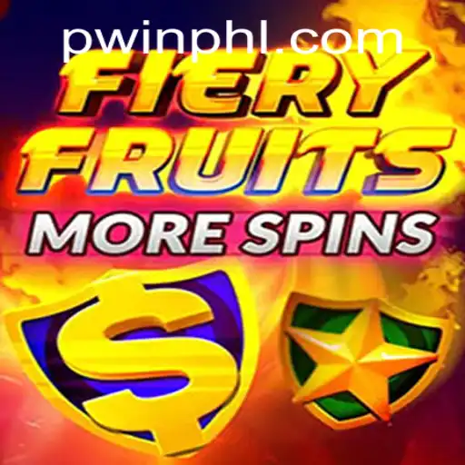 Discover the Thrills of FieryFruitsMoreSpins at PWIN PH